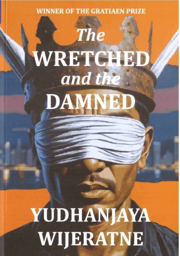 The Wretched and the Damned