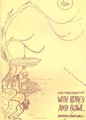 With Robes And Bowl