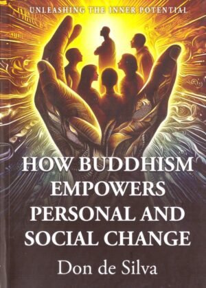 How Buddhism Empowers Personal And Social Change