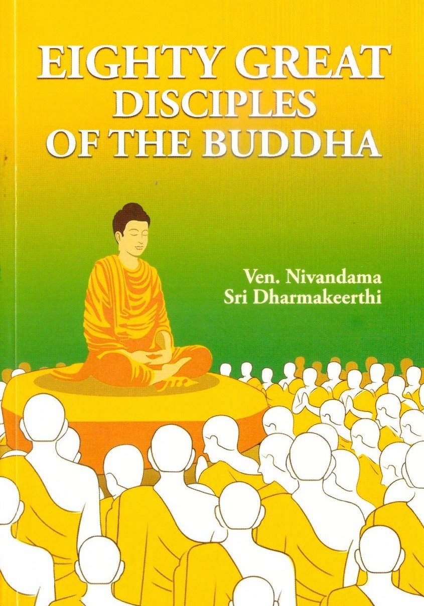 Eighty Great DisciplesOf the Buddha