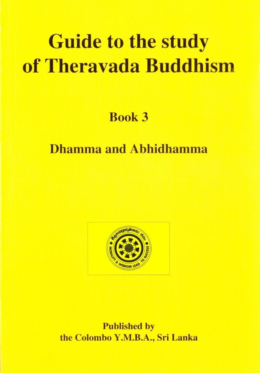 Guide to the Study of Theravada Buddhism Book 3