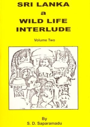 Sri Lanka A Wild Life Interlude Vol 2