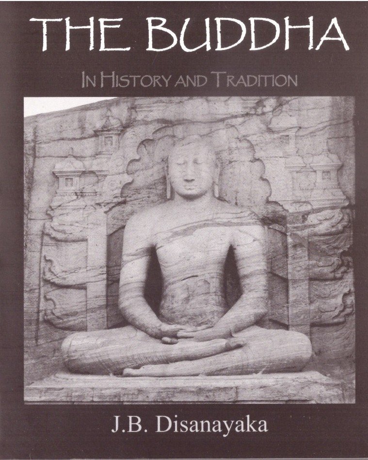 The Buddha In History and Tradition