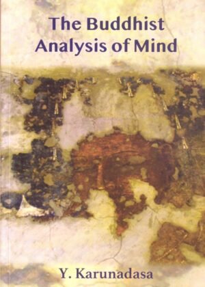 The Buddhist Analysis Of Mind