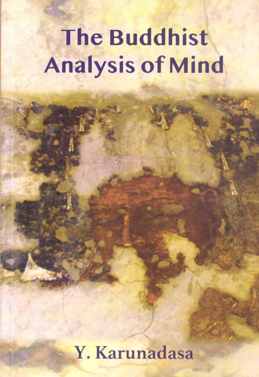 The Buddhist Analysis Of Mind