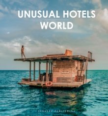 Unusual Hotels