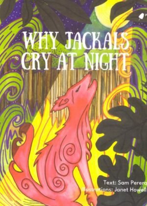 Why Jackals Cry at Night
