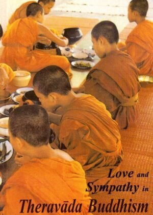 Love and Sympathy in Theravada Buddhism