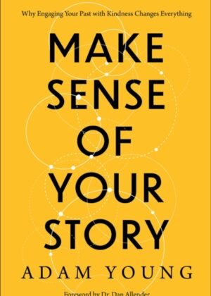 Make Sense of Your Story
