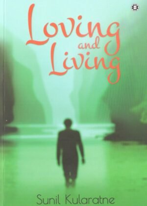 Loving And Living