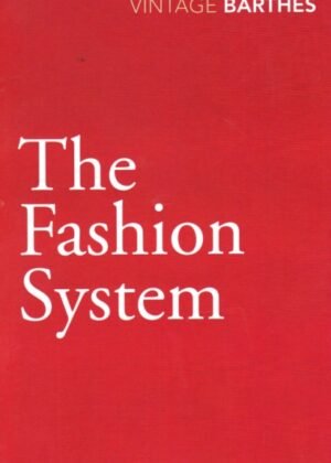 The Fashion System